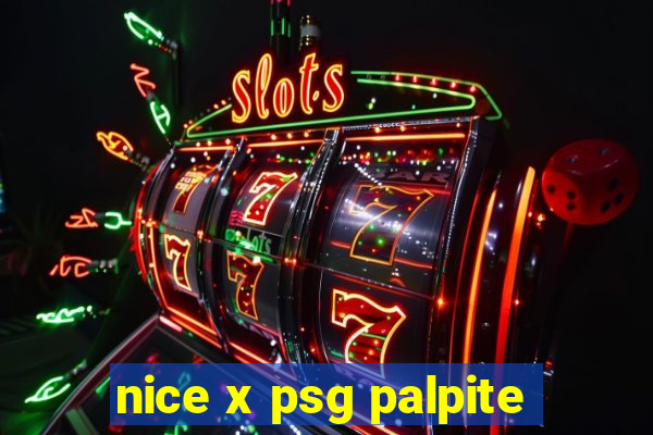 nice x psg palpite